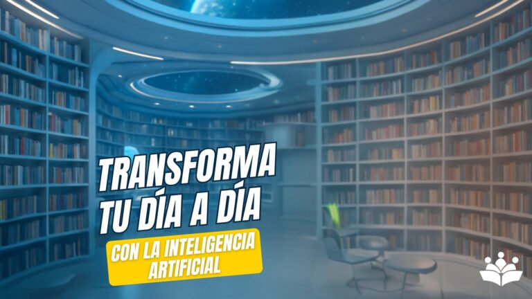 TRANSFORMA TU DIA A DIA CON LA IA – ENERO